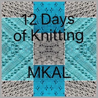 12 Days of Knitting MKAL