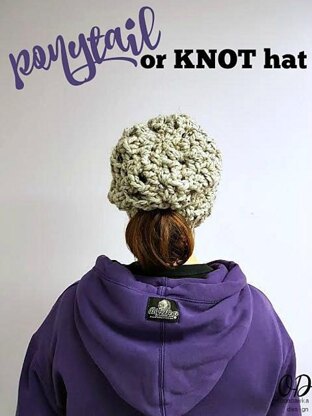 Ponytail or Knot Hat - A Messy Bun Hat!
