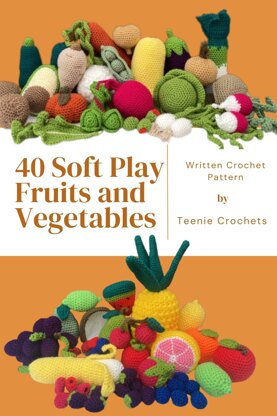 40 Fruits and Vegetables Crochet Patterns