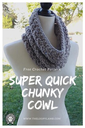 Super Quick Chunky Cowl