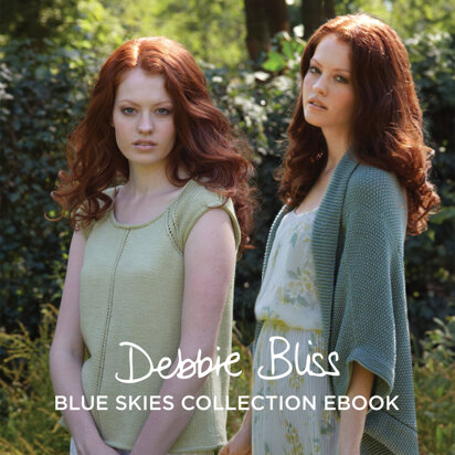 Blue Skies Collection Ebook - Knitting Patterns for Women by Debbie Bliss