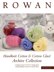 Rowan Archive HK & Glace by Erika Knight Marie Wallin Sarah Hatton