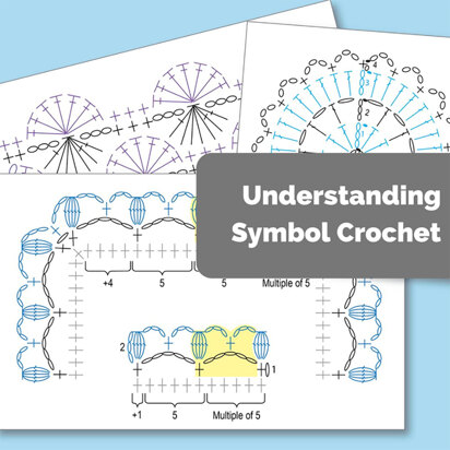 Understanding Symbol Crochet - Summer 2024