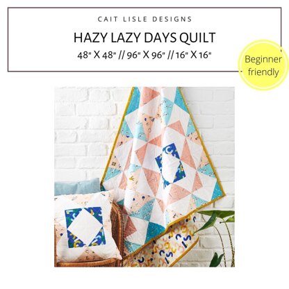 Hazy Lazy Days Quilt