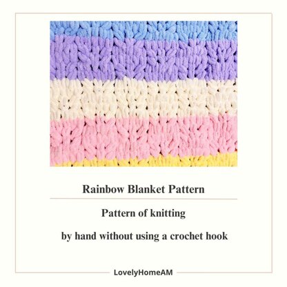 Rainbow Blanket Pattern