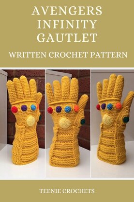 The Avengers Infinity Gauntlet Crochet Pattern