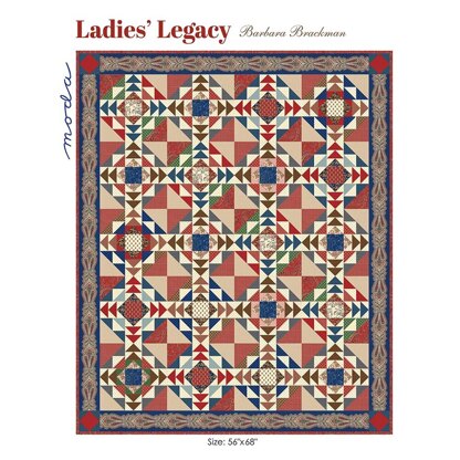 Moda Fabrics Ladies Legacy Quilt - Downloadable PDF