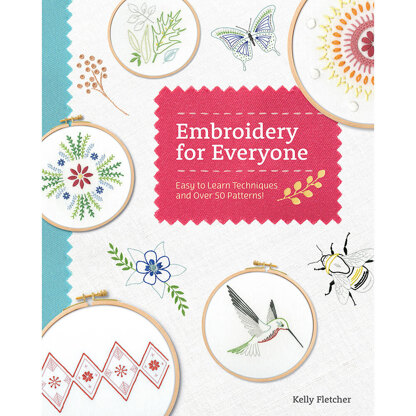 Buch: Embroidery for Everyone von Kelly Fletcher