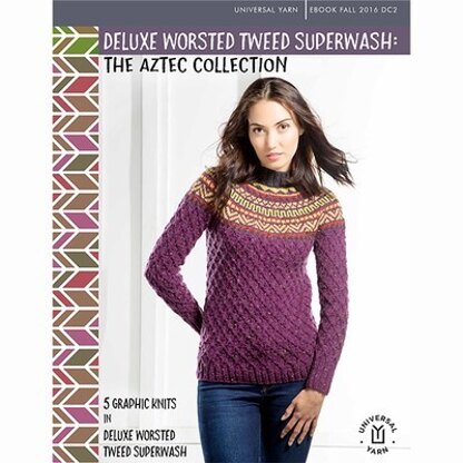 Universal Yarn The Aztec Collection eBook