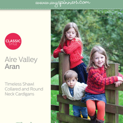 Timeless Set Kids Cardigans Collection in West Yorkshire Spinners Aire Valley Aran - Downloadable PDF
