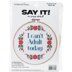 Dimensions I Can't Adult Today Counted Cross Stitch Kit with 6in Hoop