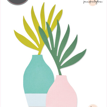 Sizzix Bigz L Die Vase & Foliage by Jennifer Ogborn