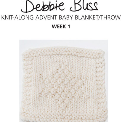 "Knit-Along Advent Baby Blanket Week 1" -Along Advent Baby Blanket Week 1 - Blanket Knitting Pattern For Babies in Debbie Bliss Mia