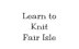 Learn to Knit Fair Isle - Baby or Adult Cap