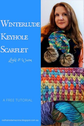 Winterlude Keyhole Scarflet: Light & Warm