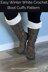 Easy Boot Cuffs