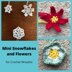 Mini Snowflakes and Flowers
