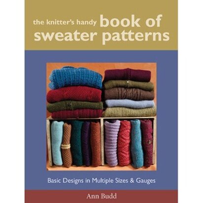 Interweave The Knitter's Handy Book of Sweater Patterns