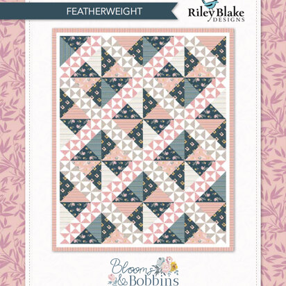 Riley Blake Featherweight - Downloadable PDF