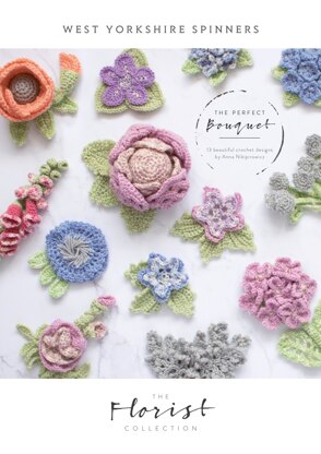 The Perfect Bouquet - Crochet Flower collection  in West Yorkshire Spinners Signature 4 Ply - DBP0040 - Downloadable PDF