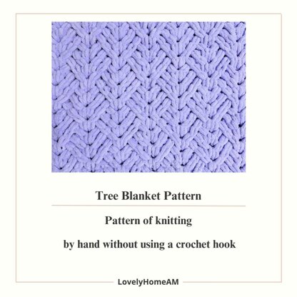 Tree Blanket Pattern