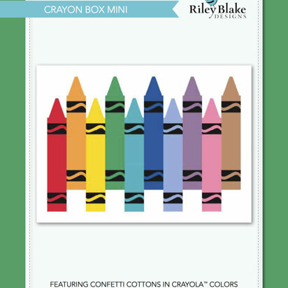 Riley Blake Crayon Box Mini - Downloadable PDF