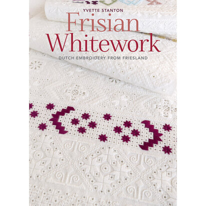 Frisian Whitework by Yvette Stanton