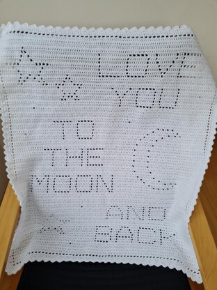 Love you to the moon and back Filet Blanket