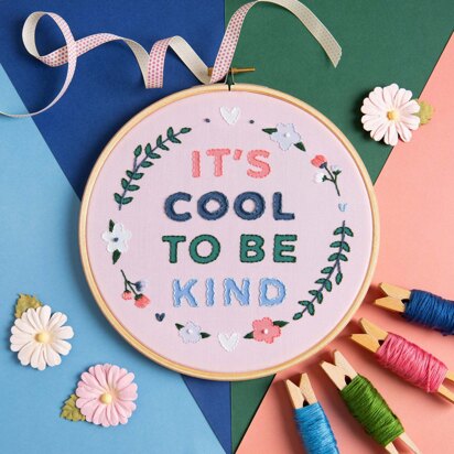 Hawthorn Handmade It's Cool To Be Kind Embroidery Kit