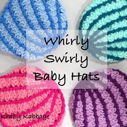 Whirly Swirly Baby Hats