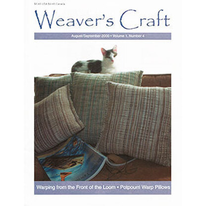 Weavers Craft Weaver's Craft Magazine - 4 Warping from the Front of the Loom (AUGSEP00)