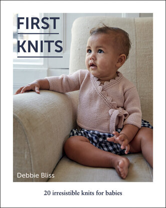 First Knits by Debbie Bliss