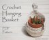 Crochet Hanging Basket