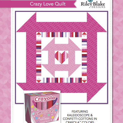 Riley Blake Crazy Love Quilt  - Downloadable PDF