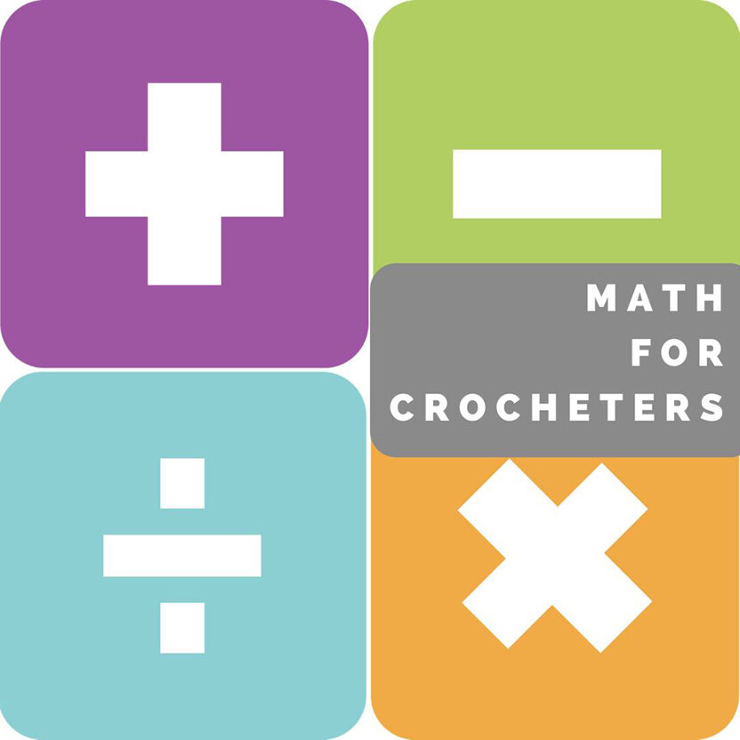 By the Numbers - Math for Crocheters - Summer 2024