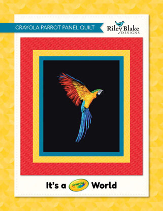 Riley Blake Crayola Parrot Panel Quilt - Downloadable PDF