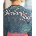 Lark Simply Shetland Lace