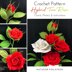 Hybrid Tea Rose Crochet Pattern