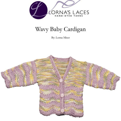 Wavy Baby Cardigan in Lorna's Laces Shepherd Bulky