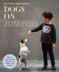 Dogs on Jumpers by Sally Muir, Joanna Osborne