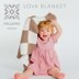 Sova Blanket - Knitting Pattern For Babies in MillaMia Naturally Baby Soft by MillaMia