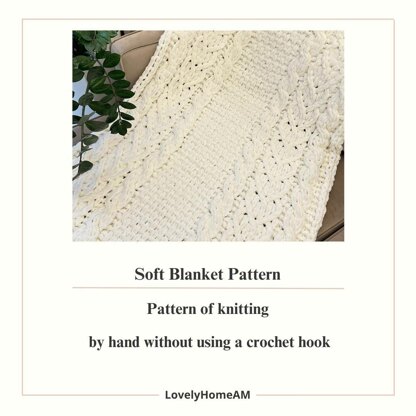 Soft Blanket Pattern