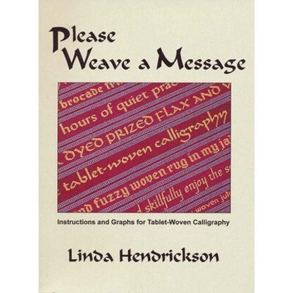 Linda Hendrickson Please Weave a Message