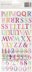 American Crafts Paige Evans Truly Grateful Thickers Stickers 5.5"X11" 151/Pk - Happy Thoughts Alpha/Foam