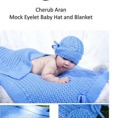 Mock Eyelet Cable Baby Hat and Blanket in Cascade Cherub Aran - A173