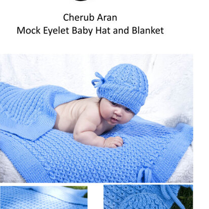 Mock Eyelet Cable Baby Hat and Blanket in Cascade Cherub Aran - A173 - knitting pattern