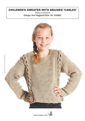 Children's Sweater with Braided Cables in BC Garn Semilla Grosso - 5104BC - Downloadable PDF