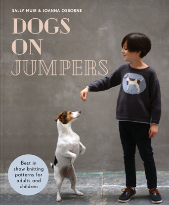 Dogs on Jumpers by Sally Muir, Joanna Osborne