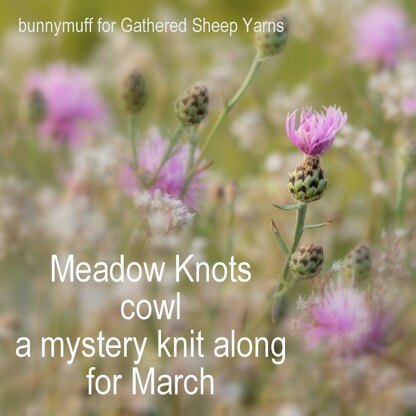 Meadow Knots