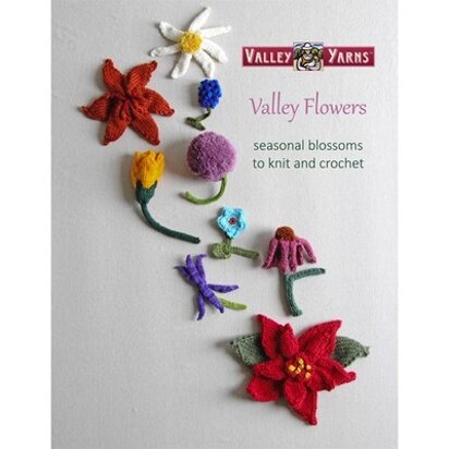 Valley Flowers eBook - Crochet and Knitting Pattern Collection by Valley Yarns 